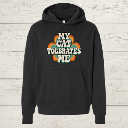 My Cat Tolerates Me Human Hoodie