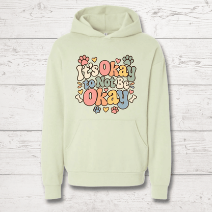 It's Okay Not to Be Okay Human Hoodie