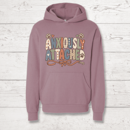 Anxiously Attached Human Hoodie