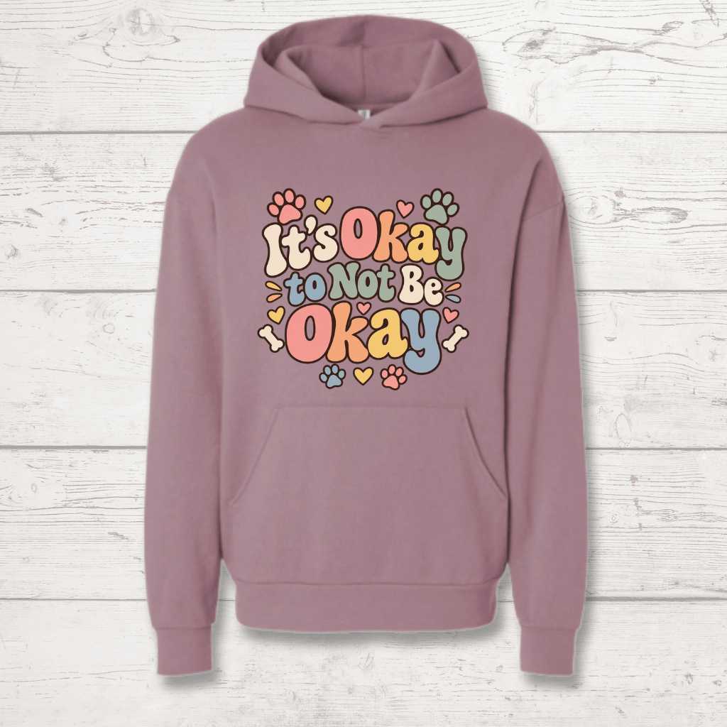 It's Okay Not to Be Okay Human Hoodie