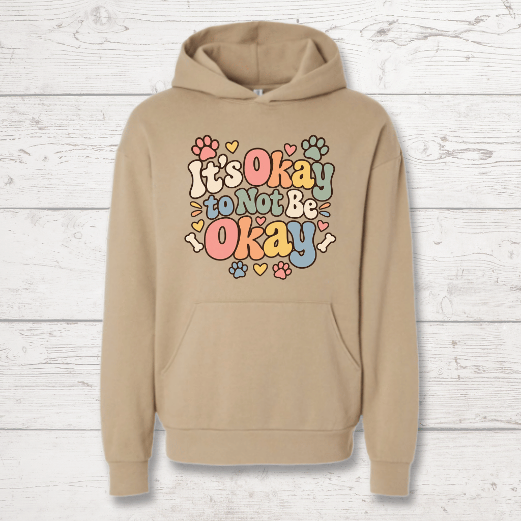 It's Okay Not to Be Okay Human Hoodie