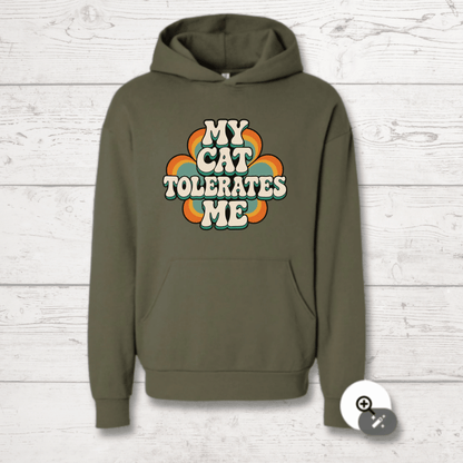 My Cat Tolerates Me Human Hoodie