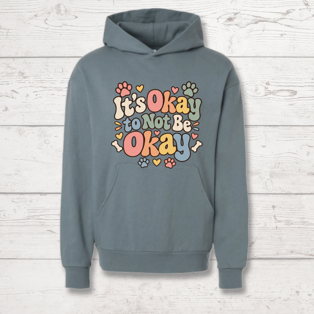 It's Okay Not to Be Okay Human Hoodie