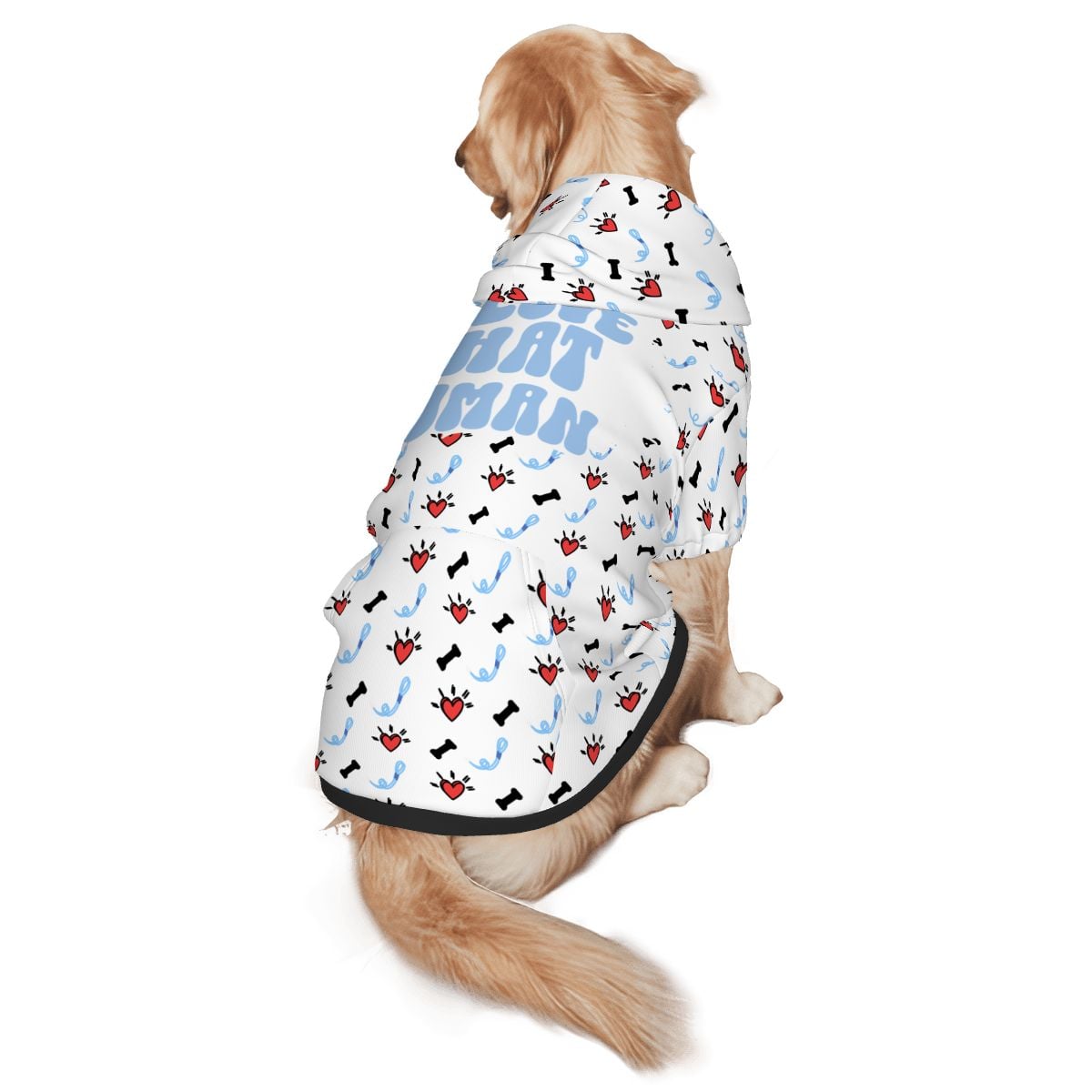 Dog wearing Pet Hoodie  Love That Human Pet-Only Add-On for Cats and Dogs pet hoodie back view