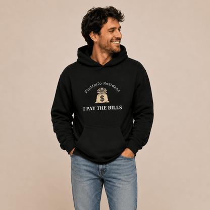 Add on Human Hoodie - I pay the bills - FluffnCoBlue Magicxs