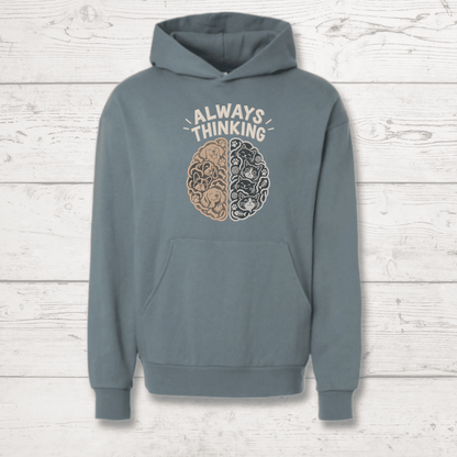 Always Thinking Human Hoodie - FluffnCoblackxssoft