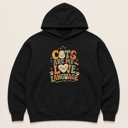 Cats are my love language Human Hoodie - FluffnCoSandstonexshuman only