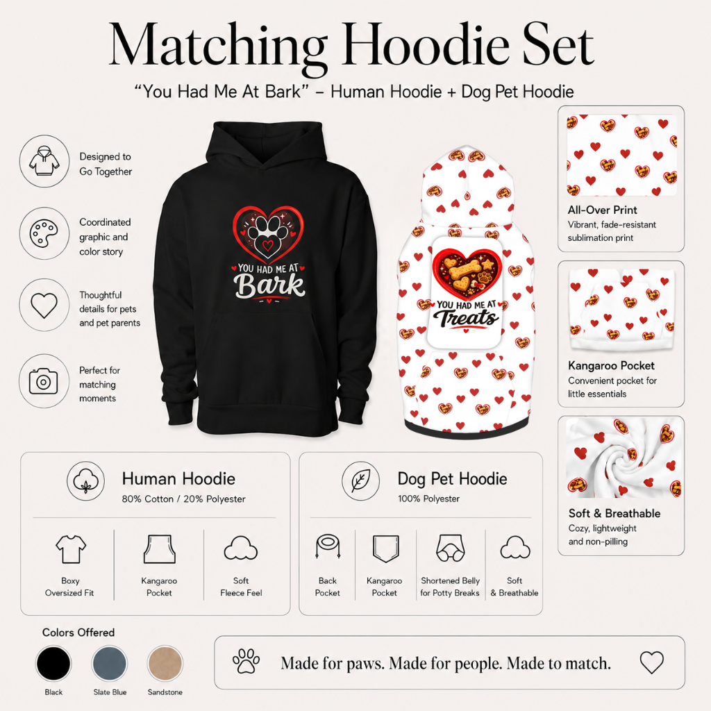You had me at Bark Pet and Owner Hoodie Set