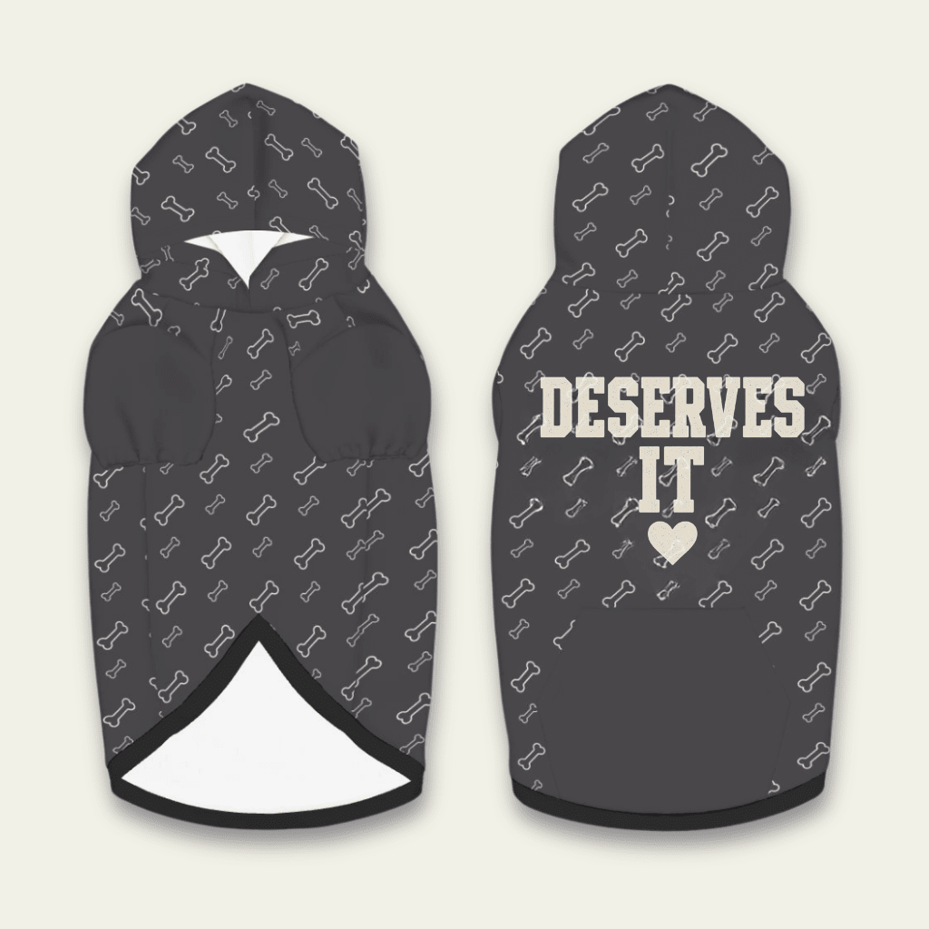 Deserves It Pet Hoodie - FluffnCoS