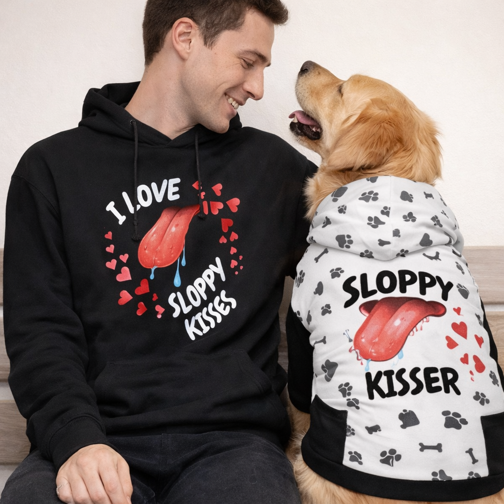 Sloppy Kisses Matching Pet & Owner Hoodie Set