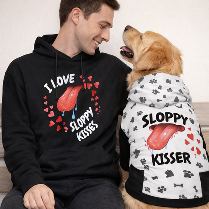 Sloppy Kisses Matching Pet & Owner Hoodie Set