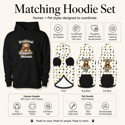 Emotional Support Human Matching Cat & Owner Hoodie Set