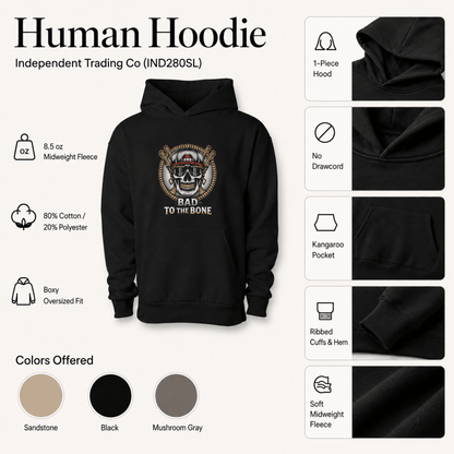 Bad to the Bone - Human Hoodie - features and details