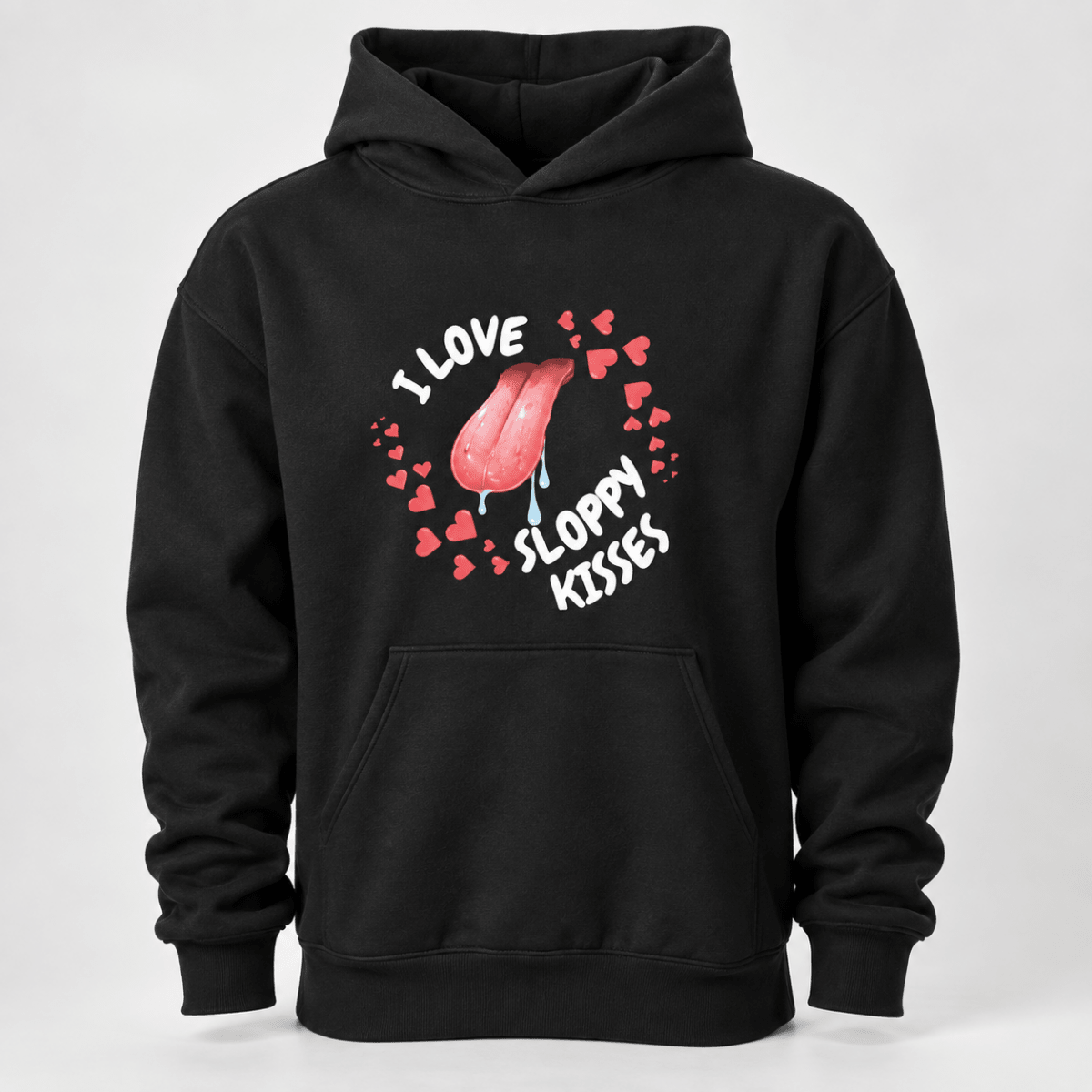 I Love Sloppy Kisses Human Hoodie - FluffnCoBlackxsAddonhuman only
