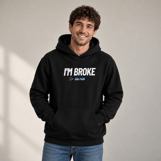 I'm Broke Dog Poor Human Hoodie - FluffnCoBlue Magicxshuman only
