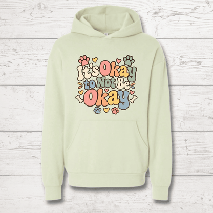 It's Okay Not to Be Okay Human Hoodie - FluffnCoolivexs