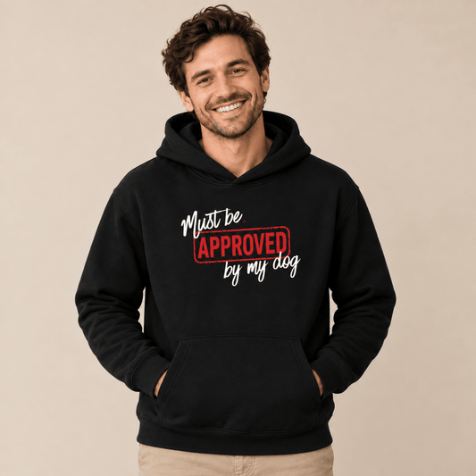 Must be approved by my dog Human Hoodie - FluffnCoBlackxshuman only