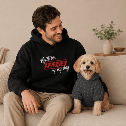 Must be Approved by my Dog Matching Pet and Owner Set - FluffnCoSblackxs