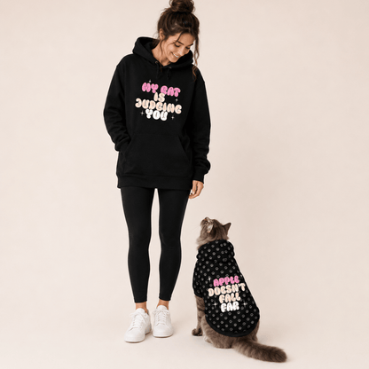 My Cat is Judging You Pet and Owner Hoodie Set - FluffnCoBlue MagicxsScats