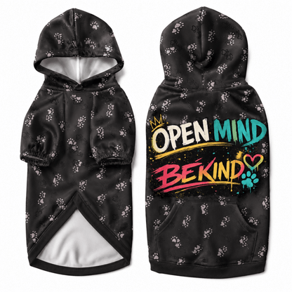 Open Mind Be Kind Pet Hoodie - FluffnCoSonly