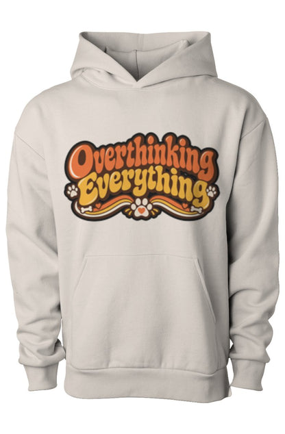 Overthinking Everything Human Hoodie Mental Health Collection