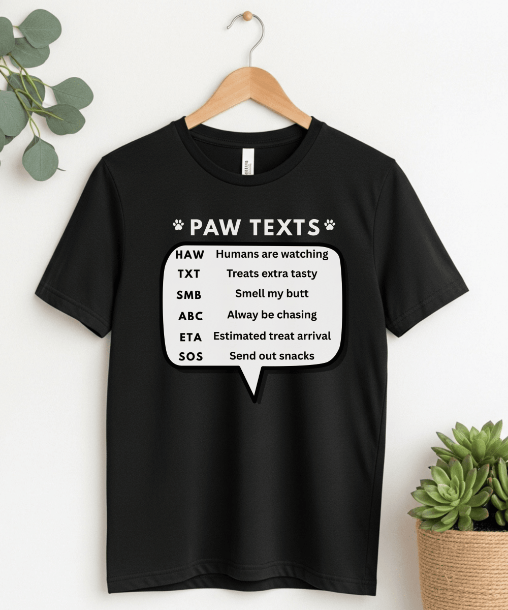 Paw Texts T Shirt - FluffnCoBlackxs