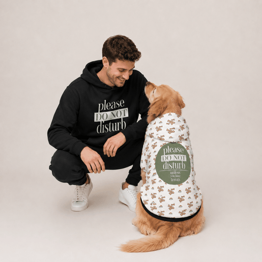 Please Do Not Disturb Human and Pet Hoodie Set - FluffnCoSandstonexsS