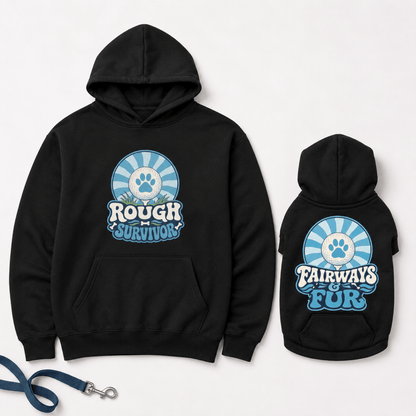 Rough Survivor & Fairways and Fur Pet and Owner Hoodie Set - FluffnCoblackxsS