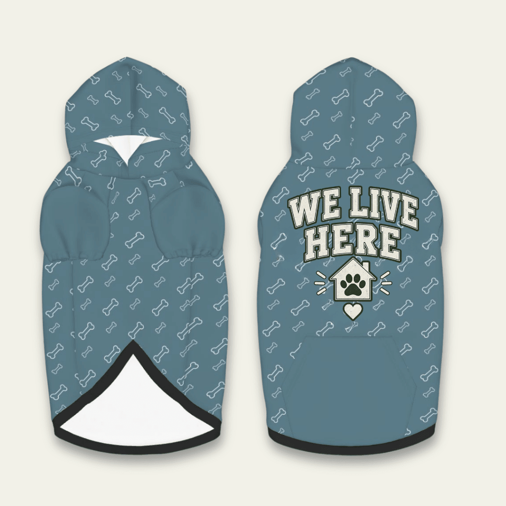 We Live Here Pet Hoodie - FluffnCoBlackSAddon